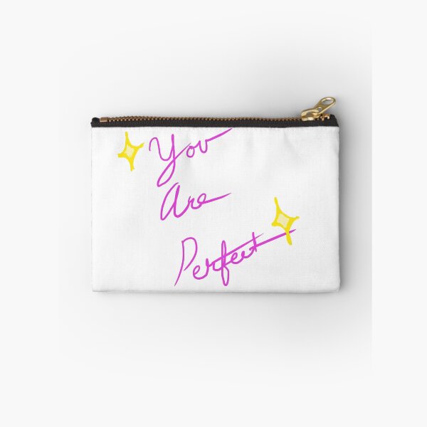 Item preview, You  Are Perfect  designed and sold by Twigster.