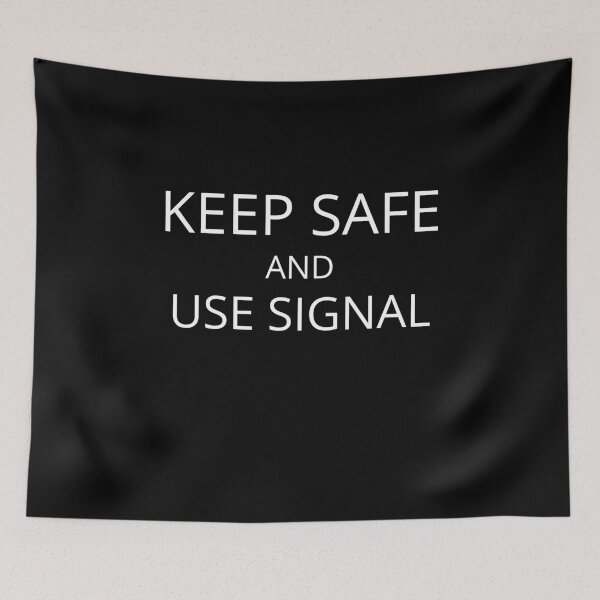 Item preview, Use Signal designed and sold by msify.
