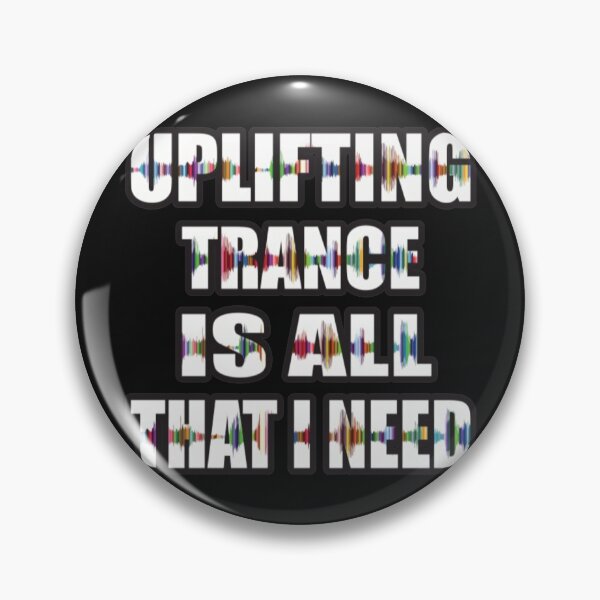 Item preview, Uplifting Trance Uplifting Trance Is All That I Need Dance designed and sold by JarradedGrady.