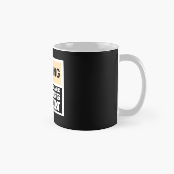 Item preview, Warning The Girls Are Drinking Again designed and sold by JarradedGrady.