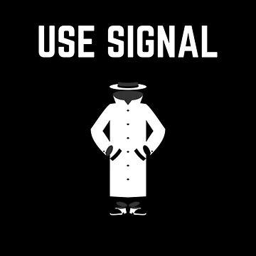 Artwork thumbnail, Use Signal by msify