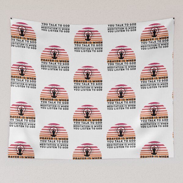 Item preview, Prayer is when you talk to God, Meditation is when you listen to God designed and sold by ashdenent.