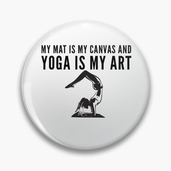 Item preview, My mat is my canvas and yoga is my art bending design designed and sold by ashdenent.