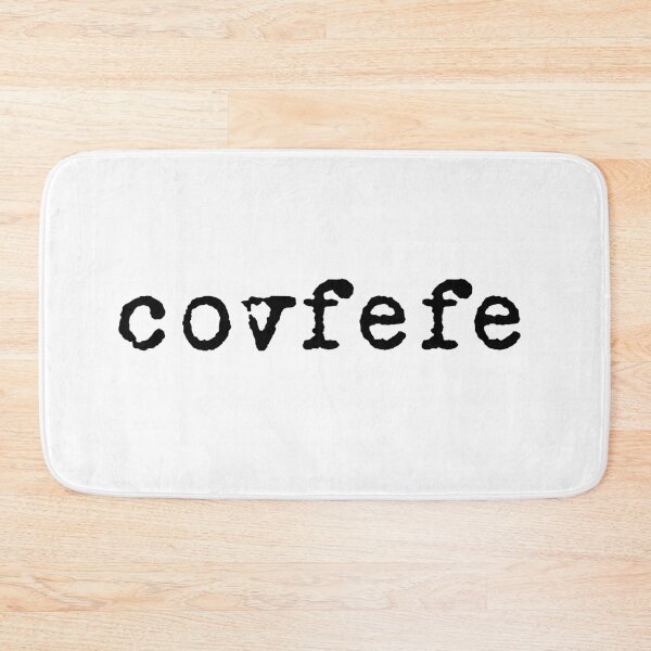 Item preview, Covfefe (Trump) designed and sold by CoralReefZA.
