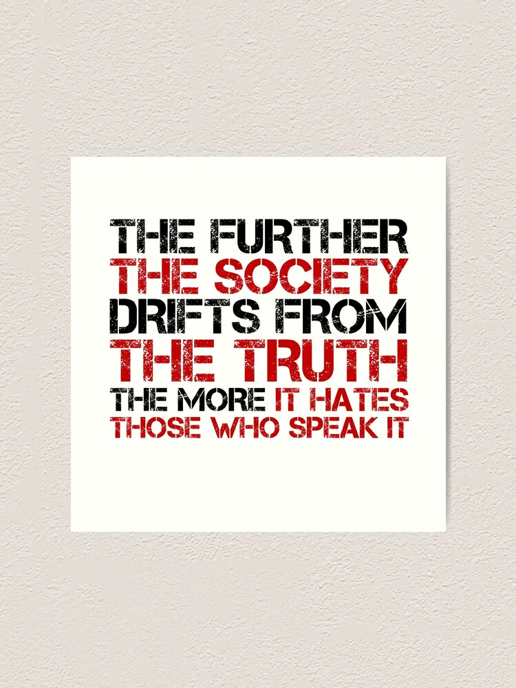 Alternate view of George Orwell Quote Free Speech Truth Political Art Print