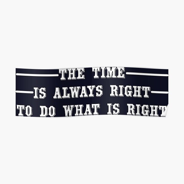Quotes By Martin Luther King Jr Poster