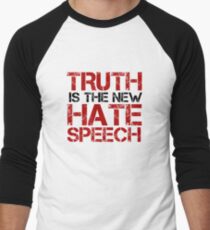 Truth Free Speech Political Offensive Liberty Freedom Men's Baseball ¾ T-Shirt