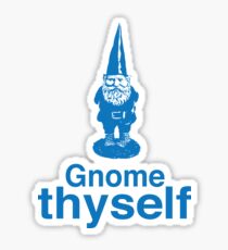 Gnome Thyself Sticker