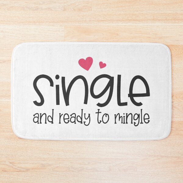 Item preview, Funny Single and Ready to Mingle Valentine Typography designed and sold by Hommie9977.