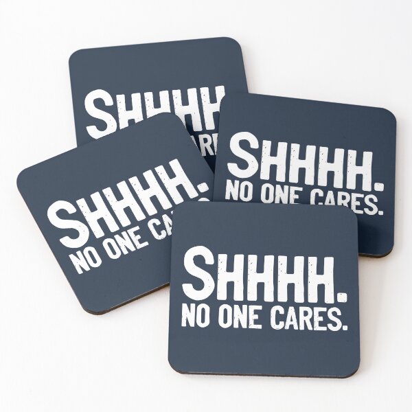 Item preview, SHHH No One Cares Rude designed and sold by Sour Soul.