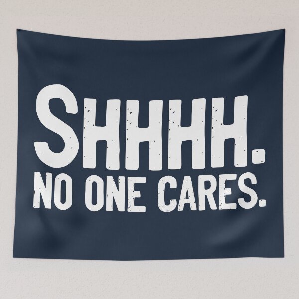 Item preview, SHHH No One Cares Rude designed and sold by Sour Soul.