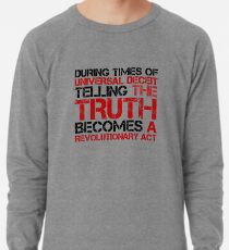 George Orwell Zitat Wahrheit Freiheit Redefreiheit Leichter Pullover