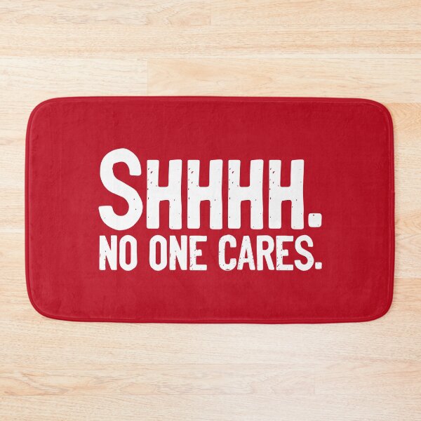 Item preview, SHHHH No One Cares Rude designed and sold by Sour Soul.