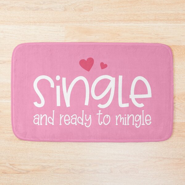 Item preview, Funny Single and Ready to Mingle Valentine Typography designed and sold by Hommie9977.