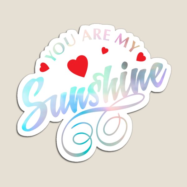 Item preview, you are my sunshine designed and sold by Gloria312.