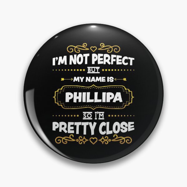 Item preview, Phillipa I'm Not Perfect Aesthetic Custom Name designed and sold by MariaMacioca.