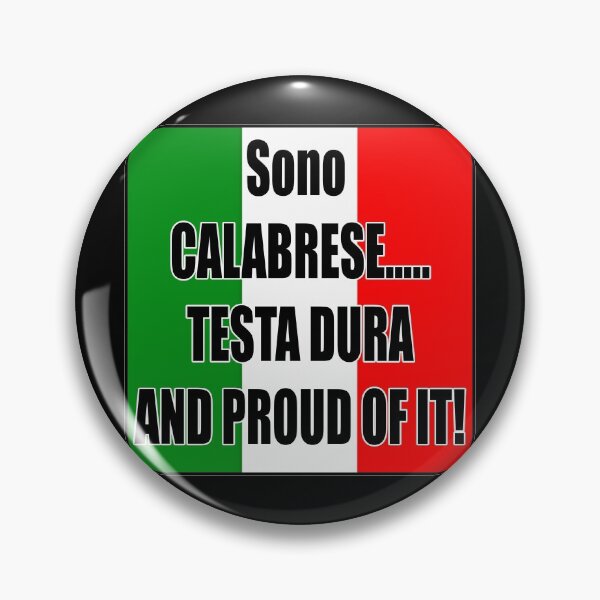 Item preview, Calabrese, Testa Dura and Proud of it.  designed and sold by Annnalise.