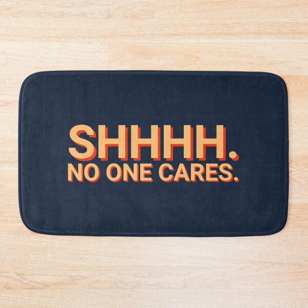 Item preview, SHHH No One Cares Mean designed and sold by Sour Soul.