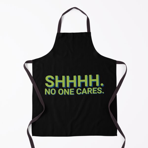 Item preview, SHHHH No One Cares Mean designed and sold by Sour Soul.