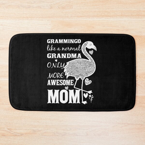 Item preview, Grammingo Like a Normal Grandma Only More Awesome Mom designed and sold by ADAMYASS.