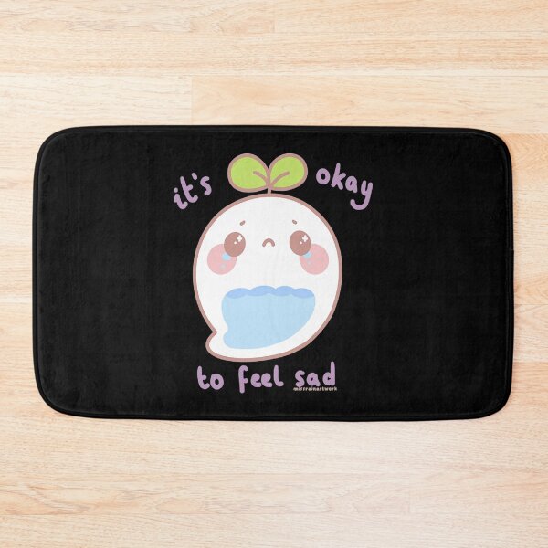 Item preview, Sad it’s okay to feel sad designed and sold by MTSawards.
