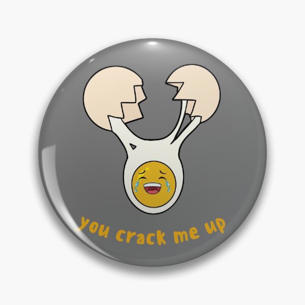 Item preview, You Crack Me Up Cracked egg food pun designed and sold by GoodMoodFood.