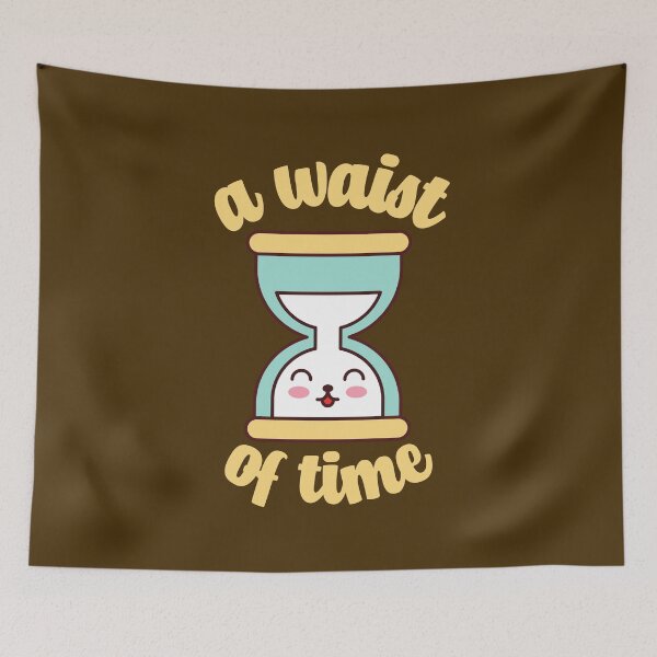 Item preview, A Waist of Time Cute Kawaii Hourglass Time Pun Funny Gift designed and sold by KawaiiPark.