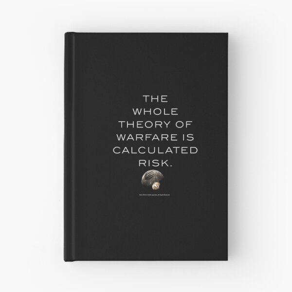 Item preview, The Whole Theory Of Warfare Is Calculated Risk. designed and sold by with-care.
