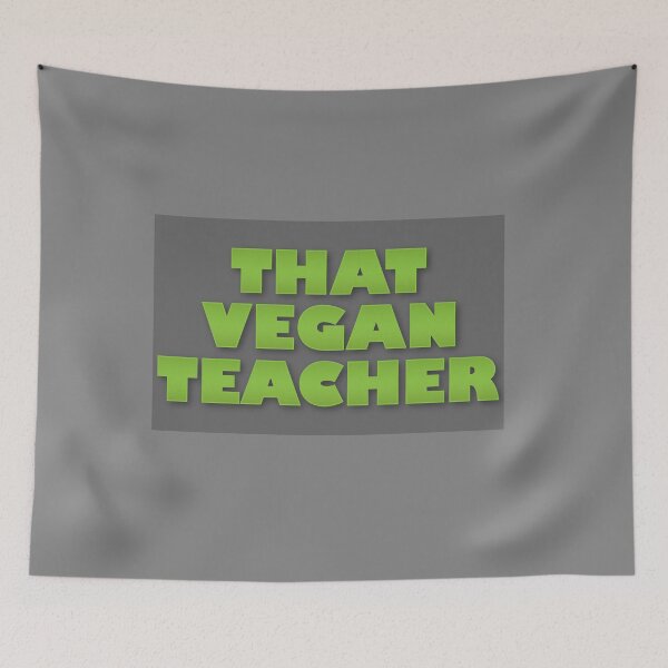Item preview, That Vegan Teacher  designed and sold by VikiQuick.
