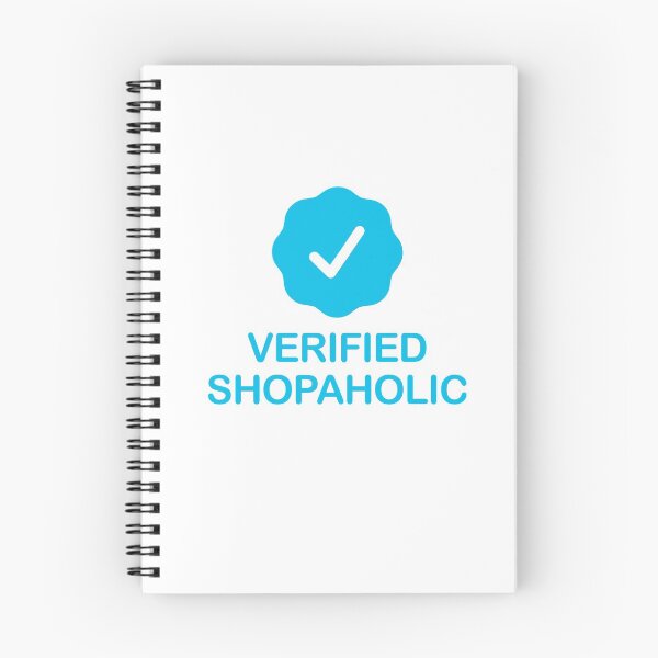 Item preview, Verified Shopaholic with Blue Checkmark designed and sold by ClickForMore.