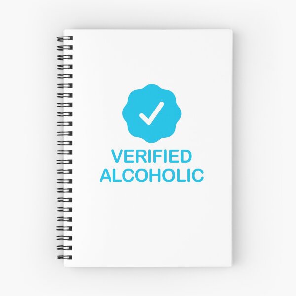 Item preview, Verified Alcoholic with Blue Checkmark designed and sold by ClickForMore.