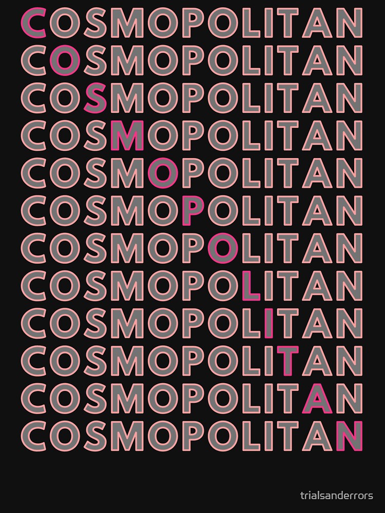 Thumbnail 7 of 7, Classic T-Shirt, Cosmopolitan designed and sold by trialsanderrors.