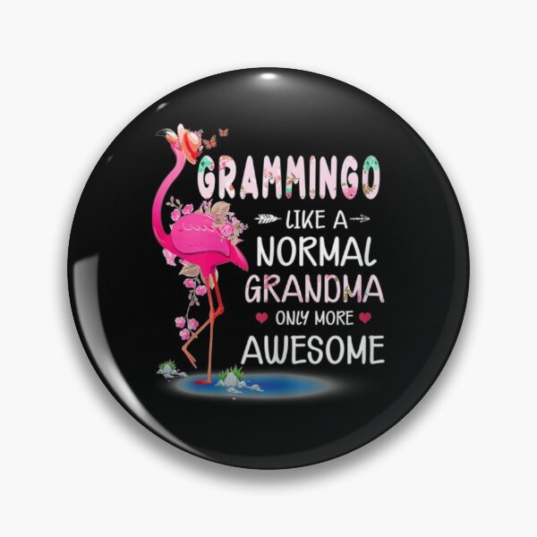 Item preview, Womens Grammingo Like A Normal Grandma Only More Awesome Apparel  designed and sold by CotaLevy.