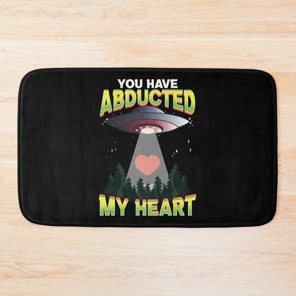 Item preview, Funny You Have Abducted My Heart Alien Abduction designed and sold by perfectpresents.