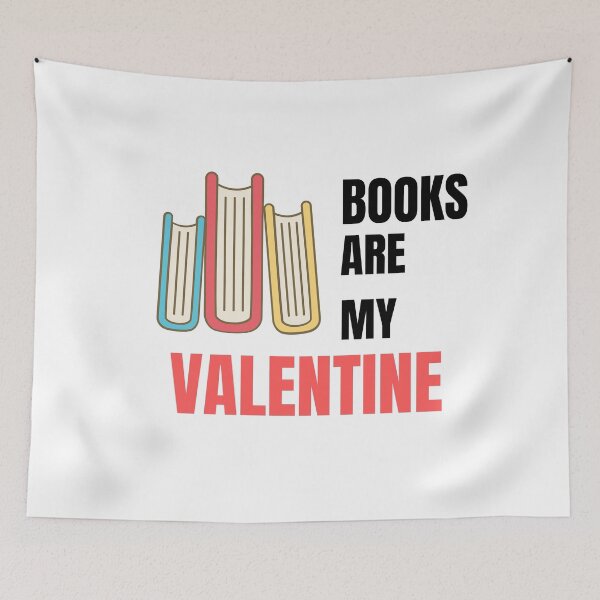 Item preview, Copy of BOOKS ARE MY VALENTINE designed and sold by 30-Merch.