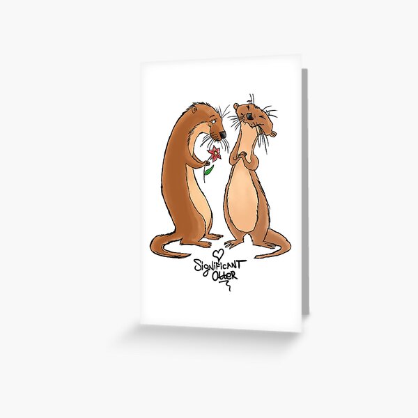 Significant otter Greeting Card