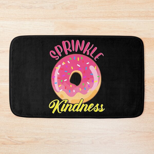 Item preview, Sprinkle Kindness Cute Anti Bullying Donut Pun designed and sold by perfectpresents.