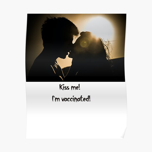 Kiss Me Baby Posters Redbubble