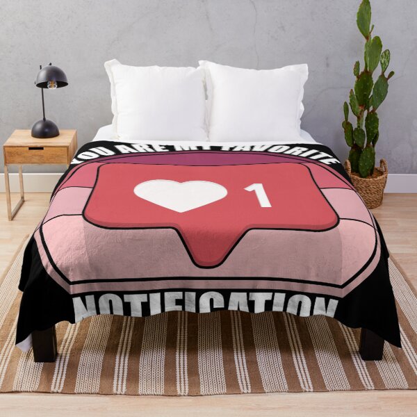 Item preview, You Are My Favorite Notification designed and sold by Giacob.
