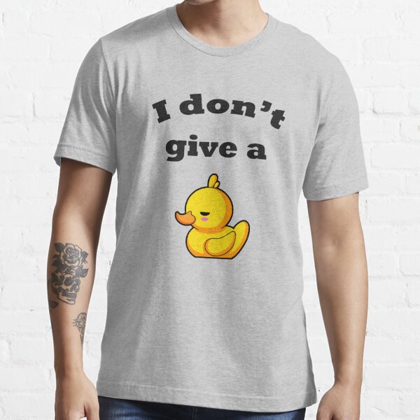 Fuck A Duck Gifts Merchandise Redbubble - roblox ducky enough