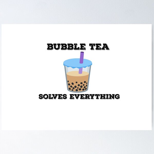 Bubble Tea Puns Posters for Sale