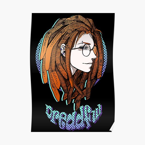 Dreadlocks Girl Posters Redbubble