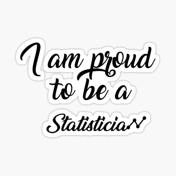 Item preview, Funny gift for Statistician friend motivation work  designed and sold by yxmi21.