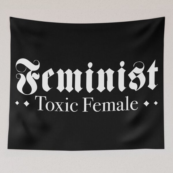 Item preview, Feminist Toxic female | Toxic warning designed and sold by henrymencia.