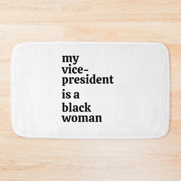 Item preview, My vice president is a black woman designed and sold by windcolors.
