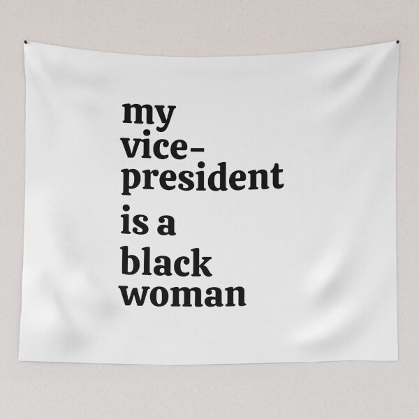 Item preview, My vice president is a black woman designed and sold by windcolors.