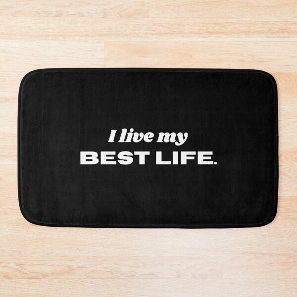 Item preview, I LIVE MY BEST LIFE designed and sold by CORTEX-AEQUO.