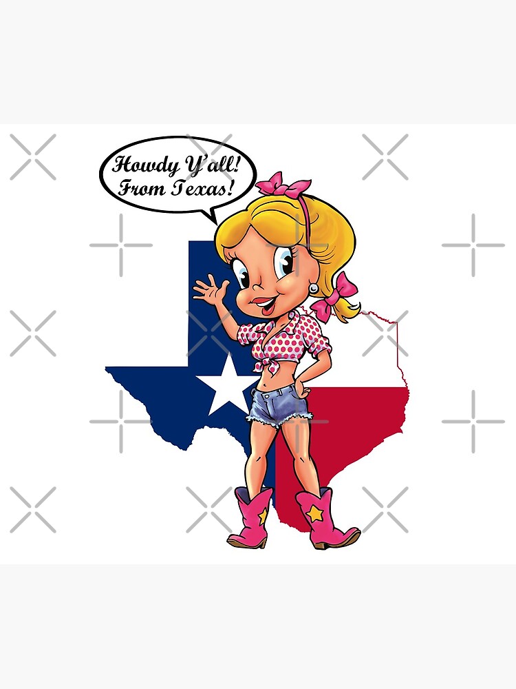 Howdy Y'all From Texas by CartoonGems