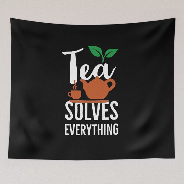 Item preview, Tea solves everything designed and sold by Gingatoo.