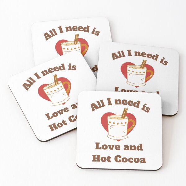 Item preview, ALL I NEED IS LOVE AND HOT COCOA designed and sold by 30-Merch.